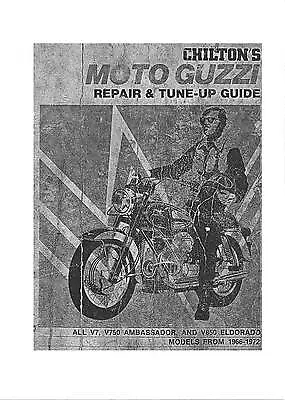 Chilton's Moto Guzzi Service Manual 1969 V700 V750 Ambassador & V850 Eldorado • $20