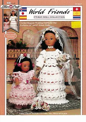 £8.95 • Buy Fibre Craft Crochet Pattern 413 Hispanic Wedding Dress Outfit 14  & 8  Dolls