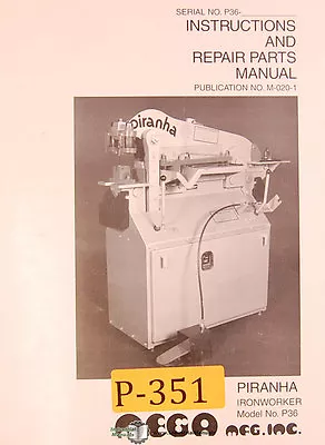 Piranha P-36 Ironworker Instructions And Parts Manual 1997 • $38