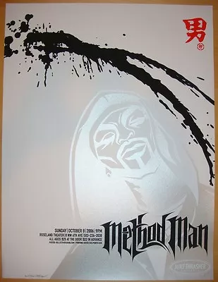 2006 Method Man - Portland Silkscreen Concert Poster By Bobby Dixon S/n • $29.90