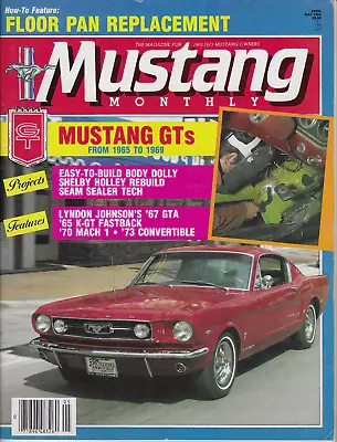 Mustang Monthly Magazine May 1986 Vol 9 No 3 Candyapple Red 1966 Fastback • $8.99