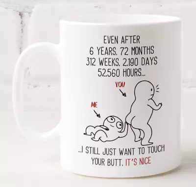 6 Year Wedding Anniversary Gift Touch Your Butt Coffee Mug For Husband Wife • £17.32