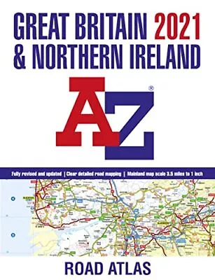 Great Britain A-Z Road Atlas 2021 (A3 Pape... A-Z Maps • £13.30