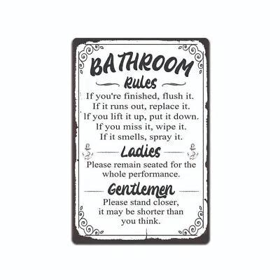 Funny Bathroom Rules  Ladies & Gentlemen  Please  8  X 12  Aluminum Metal Sign • $13.95