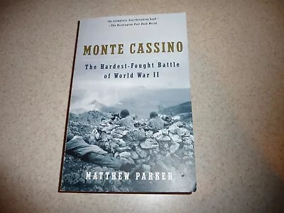 MONTE CASSINO: The Hardest Fought Battle Of World War II-Matthew Parker 2004 PB • $10.99