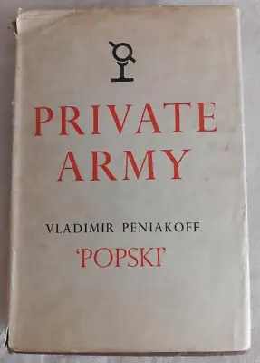£4.80 • Buy Popski's Private Army - Vladimir Peniakoff  (1950) Illustrated