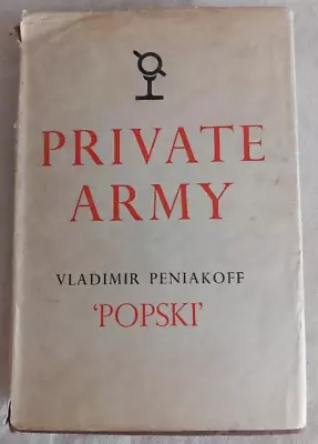 £4.80 • Buy Popski's Private Army - Vladimir Peniakoff  (1950) Illustrated