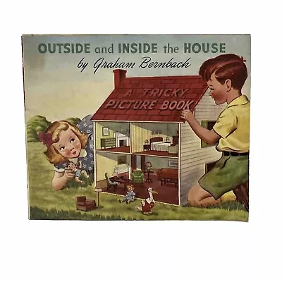 Outside And Inside The House Graham Bernbach Rare  Tricky Picture Book  (1944) • $12.99