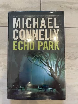 Echo Park By Michael Connelly Signed First Edition • $45