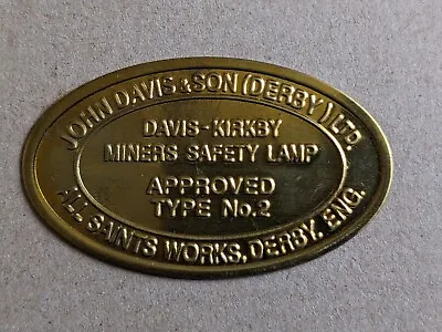 Replacement Miners Lamp Badge For Davis Derby Kirkby No.2 Rare Hard To Find • £12.99