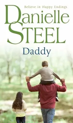 Daddy By Danielle Steel (Paperback) Value Guaranteed From EBay’s Biggest Seller! • £3.24