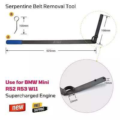 Serpentine Belt Removal Tensioner Tool For BMW Mini Cooper R52 R53 W11 Engine • $75.62