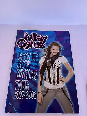 Miley Cyrus Hannah Montana Best Of Both Worlds Tour Book 2007-2008 • $20