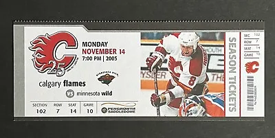 11/14/05 CALGARY FLAMES 25th ANN NHL TICKET Vs MINNESOTA WILD - DOUG RISEBROUGH • $3.99