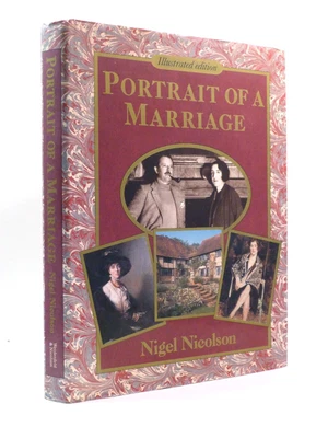 £47 • Buy NIGEL NICOLSON Signed Portrait Of A Marriage 1st Thus 1990 Vita Sackville-West