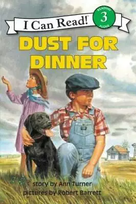 Dust For Dinner (I Can Read Book - Level 3) - Paperback By Turner Ann - GOOD • $3.73