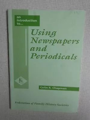 £1 • Buy Using Newspapers And Periodicals - Colin R Chapman