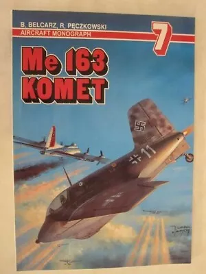 Aircraft Monograph 7 - Messerschmitt Me 163 KometPaperback  • $49.99