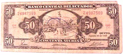 1982 Ecuador 50 Sucres AFine South America Currency Banknote Paper Money P-116 • $3