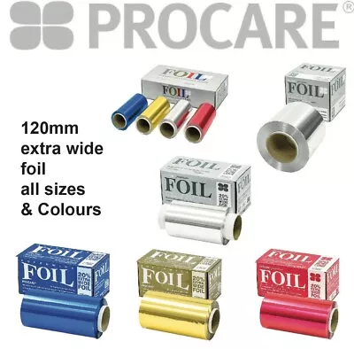 ProCare® Premium Hair Tint Foil - 120mm Wide Various Roll Sizes • £14.55