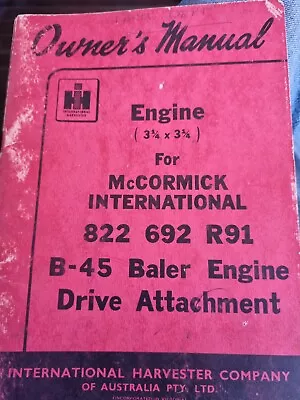 1957 Engine For McCormick International B45 BALER  Owners  Manual  • $20