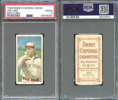 T206 Joe Lake New York  ~~ PSA 2 ~~ Sweet Caporal 350/25 Back • $94.99