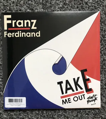 FRANZ FERDINAND DAFT PUNK Take Me Out Remix SUPER RARE NEW 7” Red Vinyl ONLY 500 • £25