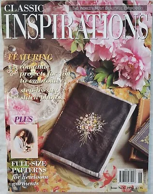 Classic Inspirations Magazine Issue 6 (the World's Most Beautiful Embroidery) • £6.99