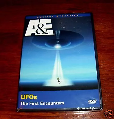 UFOs THE FIRST ENCOUNTERS  ANCIENT UFO Empires Contact Alien Aliens A&E DVD NEW • $22.95