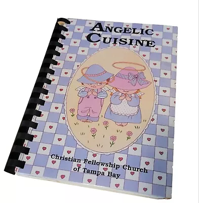 Vtg 90's Angelic Cuisine Cookbook Christian Fellowship Church Tampa Bay FL 1998 • $9