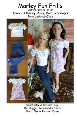 Fun Frills Doll Clothes Sewing Pattern 12  Marley & 14  Patience Tonner • $12.95