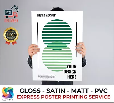 FAST POSTER PRINTING Gloss Satin Matt PVC A0 A1 A2 A3 Personalised Photo Print • £23.50