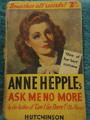 £20 • Buy RARE Ask Me No More By Anne Hepple Pulp Illustrated Cover Vintage Hardback 1950s