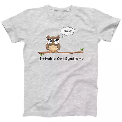 Irritable Owl Syndrome T Shirt - Sarcastic Rude Adult Funny Birthday Gift Tee • £12.99
