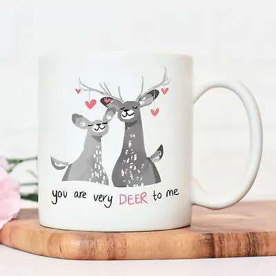 You Are Very Deer To Me Mug Valentines Gift Anniversary Gift Gift For Her • £16.73