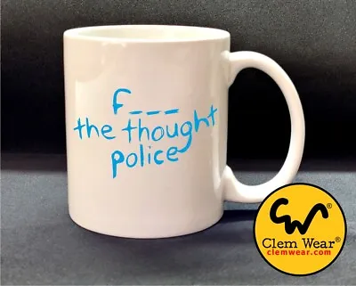 £11.99 • Buy F The Thought Police 1984 Mug Cup Gift Retro UK 11oz George Orwell Punk Funny