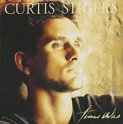 Time Was - Audio CD By Curtis Stigers - VERY GOOD • $4.11