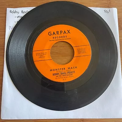 BOBBY 'BORIS' PICKETT 7  Monster Mash Party 1962 GARPAX Halloween 45 Soul A1348 • $5