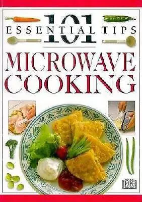 Microwave Cooking (101 Essential Tips) - Paperback By Brown Sarah - GOOD • $4.02