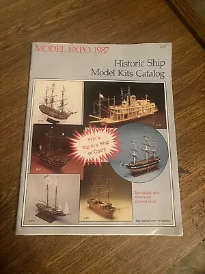 Back Issue Of Model Expo 1987 Magazine - Historic Ship Model Kits Catalog • $5