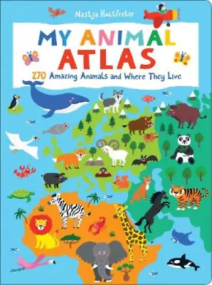 Natsja Holtfreter My Animal Atlas (Board Book) • $15.82