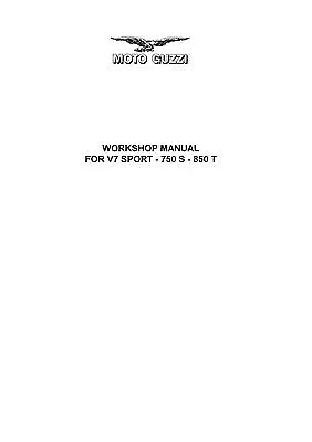 Moto Guzzi Service Manual V7 SPORT 750 S & 850 T • $20