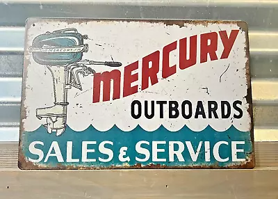 Mercury Outboards Sales And Service Metal Sign 8 X12  • $10.97