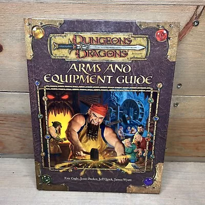 Dungeons & Dragons Arms And Equipment Guide D20 3.0 Fantasy Hardcover HC • $29.95