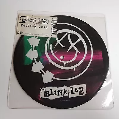 £49.99 • Buy Blink 182 - Feeling This - 7  Vinyl Single Picture Disc NM