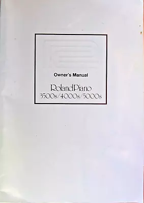 Roland HP-3500s HP-4000s HP-5000 S Digital Piano Original Owner's Manual Book. • $51.37