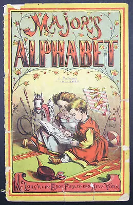 McLoughlin Brothers MAJOR'S ALPHABET 1870 Color Illustrations ANTIQUE ABC Book • $89.95