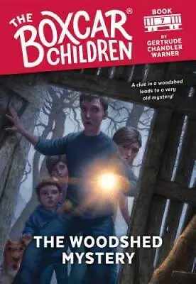 The Woodshed Mystery (The Boxcar Children Mysteries) - Paperback - GOOD • $3.98