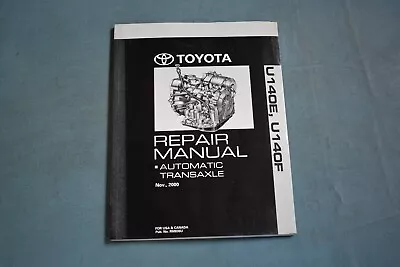 2001 Toyota Transaxle U140E U140F Service Repair Shop Manual Highlander • $44.99