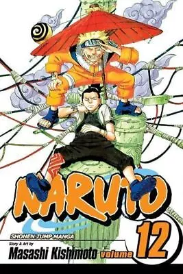 Naruto Vol. 12 By Masashi Kishimoto • £7.27